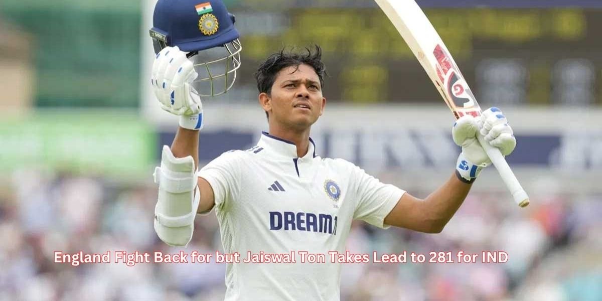 England Fight Back for but Jaiswal Ton Takes Lead to 281 for IND