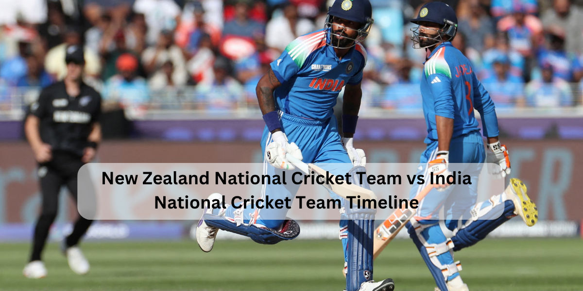 New Zealand National Cricket Team vs India National Cricket Team Timeline